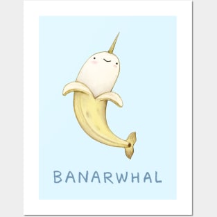 Banarwhal Posters and Art